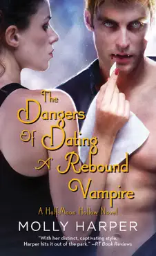 the dangers of dating a rebound vampire imagen de la portada del libro