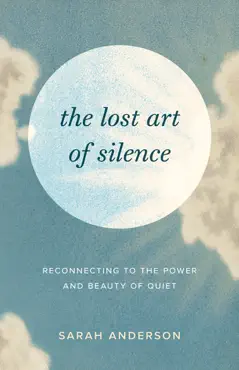 the lost art of silence book cover image