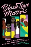 Black Love Matters sinopsis y comentarios