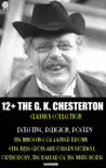 12+ The G. K. Chesterton Classics Collection. Detective, Religion, Poetry sinopsis y comentarios