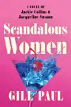 Scandalous Women synopsis, comments