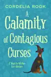 A Calamity of Contagious Curses synopsis, comments