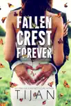 Fallen Crest Forever synopsis, comments