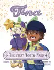 Tina the First Tooth Fairy synopsis, comments