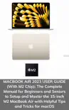 MACBOOK AIR 2023 USER GUIDE (With M2 Chip): The Complete Manual for Beginners and Seniors to Setup and Master the 15-inch M2 MacBook Air with Helpful Tips and Tricks for macOS sinopsis y comentarios