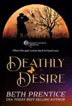 Deathly Desire synopsis, comments