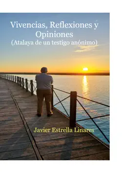 vivencias, reflexiones y opiniones imagen de la portada del libro