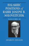 Halakhic Positions of Rabbi Joseph B. Soloveitchik synopsis, comments