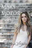 Mary Motor Pool synopsis, comments