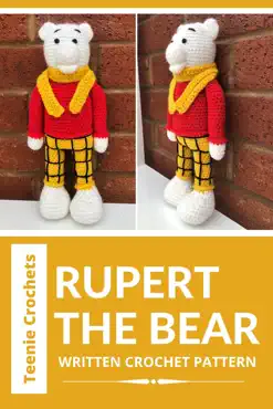 rupert the bear - written crochet pattern book cover image