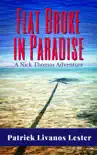 Flat Broke in Paradise synopsis, comments