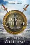 Lord Quillifer sinopsis y comentarios