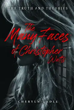 the many faces of christopher watts book cover image