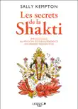 Les Secrets de la Shakti synopsis, comments