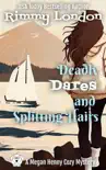 Deadly Dares and Splitting Hairs synopsis, comments