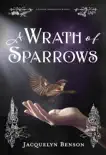 A Wrath of Sparrows synopsis, comments