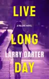 Live Long Day synopsis, comments