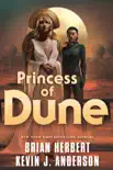 Princess of Dune synopsis, comments