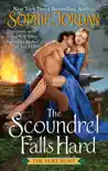 The Scoundrel Falls Hard synopsis, comments