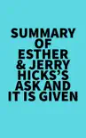 Summary of Esther & Jerry Hicks's Ask and It Is Given sinopsis y comentarios