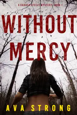 without mercy (a dakota steele fbi suspense thriller—book 1) book cover image