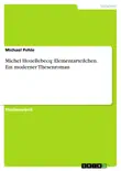 Michel Houellebecq: Elementarteilchen. Ein moderner Thesenroman sinopsis y comentarios