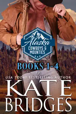 alaska cowboys and mounties books 1-4 book cover image