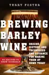 Brewing Barley Wines synopsis, comments