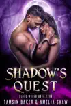 Shadow's Quest