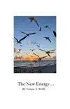 The New Energy... sinopsis y comentarios