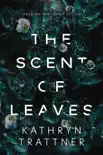 The Scent of Leaves synopsis, comments