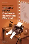 Confesiones del estafador Félix Krull sinopsis y comentarios