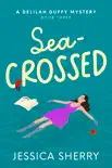 Sea-Crossed synopsis, comments