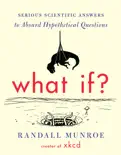 What If? book summary, reviews and download