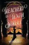 Treachery on Tenth Street synopsis, comments
