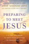 Preparing to Meet Jesus synopsis, comments