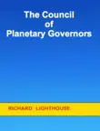 The Council of Planetary Governors synopsis, comments