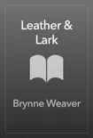 Leather & Lark sinopsis y comentarios