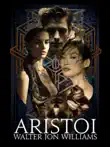 Aristoi synopsis, comments