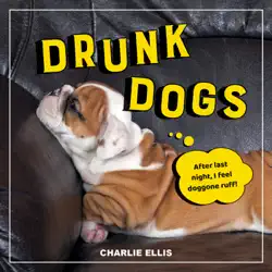 drunk dogs book cover image