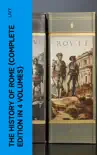 THE HISTORY OF ROME (Complete Edition in 4 Volumes) sinopsis y comentarios