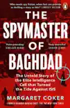 The Spymaster of Baghdad sinopsis y comentarios