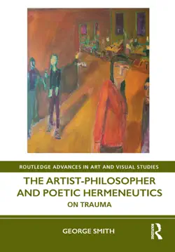 the artist-philosopher and poetic hermeneutics book cover image