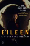 Eileen synopsis, comments