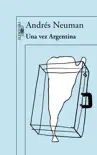 Una vez Argentina sinopsis y comentarios