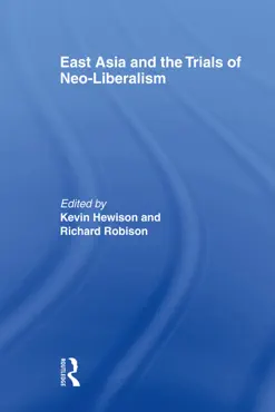 east asia and the trials of neo-liberalism book cover image