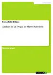 Analisis de La Tregua de Mario Benedetti sinopsis y comentarios