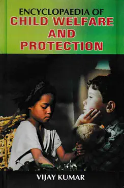 encyclopaedia of child welfare and protection book cover image