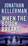 When the Bough Breaks (Alex Delaware series, Book 1) sinopsis y comentarios