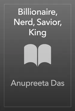 billionaire, nerd, savior, king book cover image
